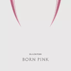 Перевод Альбома BLACKPINK (Блекпинк) - BORN PINK