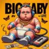 Big Baby Tape (Биг Бейби Тэйп) – Dying 2 Live